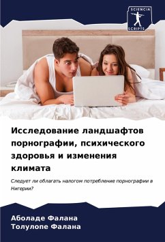 Cover Issledowanie landshaftow pornografii, psihicheskogo zdorow'q i izmeneniq klimata