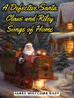 A Defective Santa Claus and Riley Songs... - Bild 1
