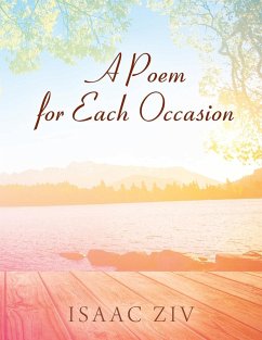 A Poem for Each Occasion - Ziv, Isaac