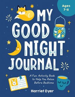 My Good Night Journal - Dyer, Harriet