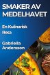 Smaker av Medelhavet - Bild 1