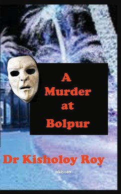 A Murder at Bolpur - Kisholoy Roy