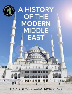 A History of the Modern Middle East - Decker, David; Risso, Patricia