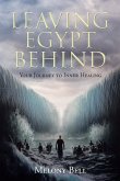 Leaving Egypt Behind