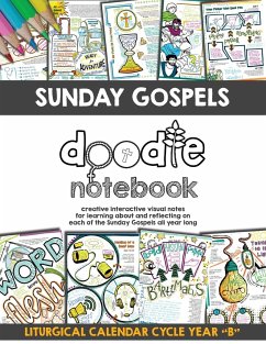 Sunday Gospels Doodle Notes (Year B in Liturgical Cycle) - Danziger, Brigid; Math Giraffe