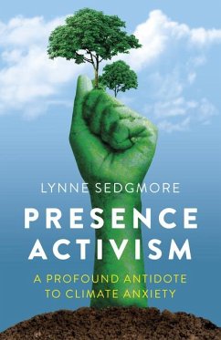 Presence Activism - Sedgmore, Lynne