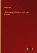 Life Crimes and Conviction of Lydia... - Bild 1