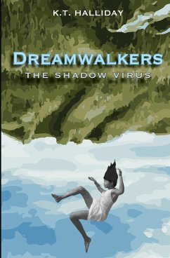 Dreamwalkers - Halliday, K. T.