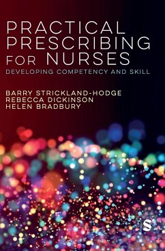 Practical Prescribing for Nurses - Strickland-Hodge, Barry; Dickinson, Rebecca; Bradbury, Helen