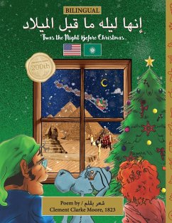 BILINGUAL 'Twas the Night Before Christmas - 200th Anniversary Edition - Moore, Clement Clarke