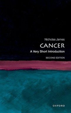 Cancer: A Very Short Introduction - James, Nick
