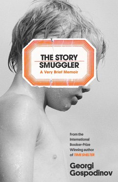 The Story Smuggler - Gospodinov, Georgi