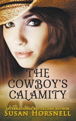 The Cowboy's Calamity - Horsnell, Susan