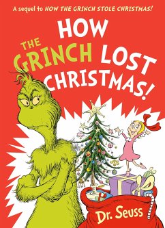 How the Grinch Lost Christmas! - Seuss, Dr.