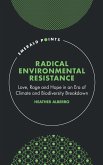 Radical Environmental Resistance