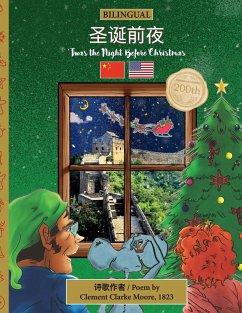 BILINGUAL 'Twas the Night Before Christmas - 200th Anniversary Edition - Moore, Clement Clarke