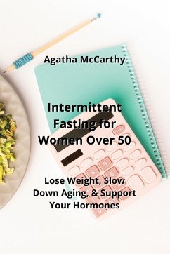 Intermittent Fasting for Women Over 50 - McCarthy, Agatha
