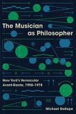 The Musician as Philosopher
