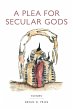 A Plea for Secular Gods - Bild 1