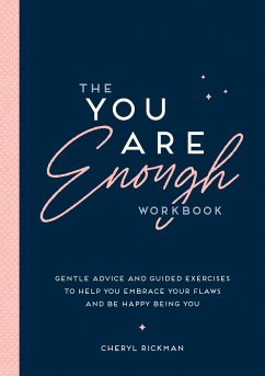 The You Are Enough Workbook - Rickman, Cheryl