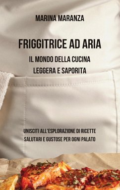 Friggitrice ad Aria - Maranza, Marina