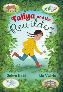 Taliya and the Rewilders - Visirin, Lia; Nabi, Zohra