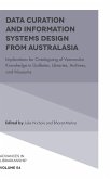 Data Curation and Information Systems Design from Australasia