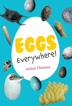 Eggs Everywhere! - Thomas, Isabel