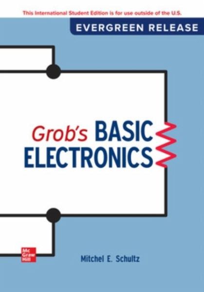 Grob's Basic Electronics: 2024 Release ISE Grob's Basic Electronics: 2024 Release ISE
