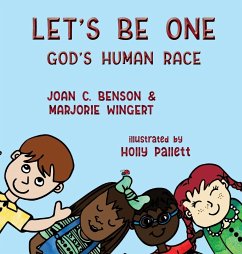 Let's Be One - Benson, Joan C.; Wingert, Marjorie