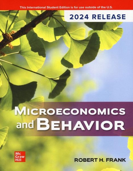 Microeconomics and Behavior: 2024 Release ISE Microeconomics and Behavior: 2024 Release ISE