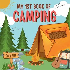 My 1st Book of Camping - Kale, Sara