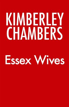 Essex Wives - Chambers, Kimberley