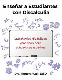 Enseñar a Estudiantes con Discalculia - Wall, Honora