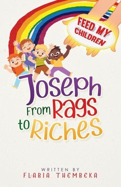 Joseph From Rags to Riches - Thembeka, Flabia