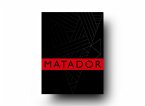 Matador V Matador V