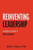 Reinventing Leadership