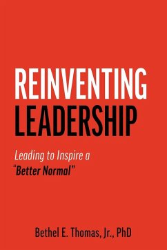 Reinventing Leadership - Thomas, Bethel (Bo) E