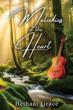 Melodies of the Heart - Grace, Bethani