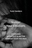 Master Your Emotions