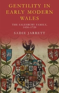 Gentility in Early Modern Wales - Jarrett, Sadie