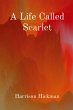 A Life Called Scarlet - Bild 1