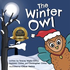 The Winter Owl - Watts Cirino, Tracey; Cirino, Dominic; Cirino, Christopher