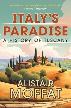 Italy's Paradise - Moffat, Alistair