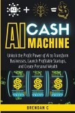 AI Cash Machine