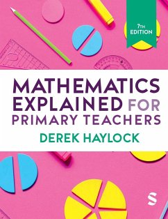 Mathematics Explained for Primary Teachers - Haylock, Derek