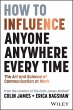 How to Influence Anyone, Anywhere,... - Bild 1