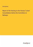 Report of the Hearing on the Hoosac Tunnel Consolidation before the Committee on Railways