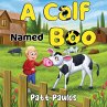 A Calf Named Boo - Bild 1