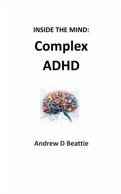 Complex ADHD - Beattie, Andrew D